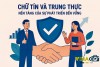 Giữ chữ Tín, trung thực là nền tảng của sự phát triển bền vững