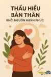 Thấu hiểu bản thân - Khởi nguồn của tổ chức hạnh phúc