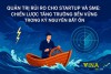 QUẢN TRỊ RỦI RO CHO STARTUP VÀ SME: CHIẾN LƯỢC TĂNG TRƯỞNG BỀN VỮNG TRONG KỶ NGUYÊN ĐẦY BIẾN ĐỘNG