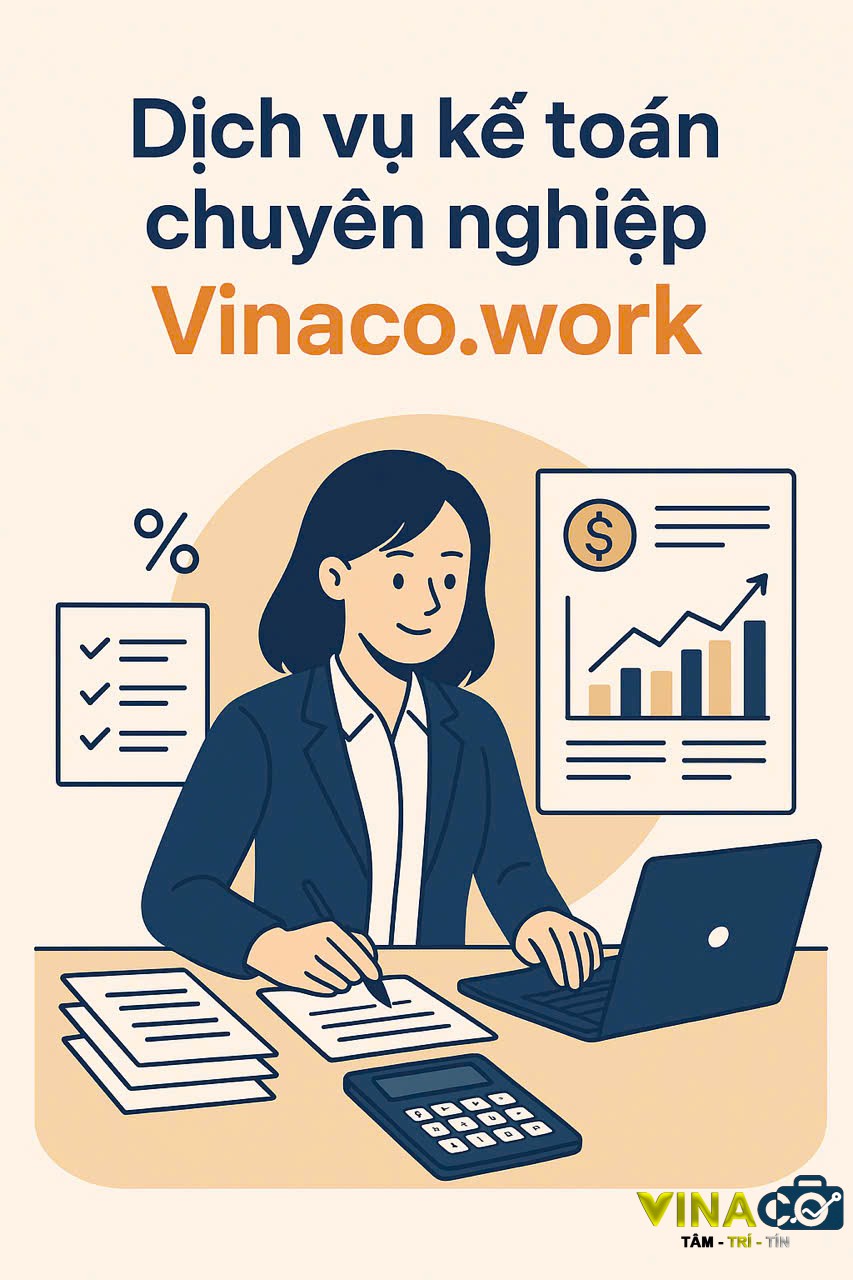 DỊCH VỤ KẾ TOÁN CHUYÊN NGHIỆP – Giải pháp tối ưu cho Hộ kinh doanh & Doanh nghiệp