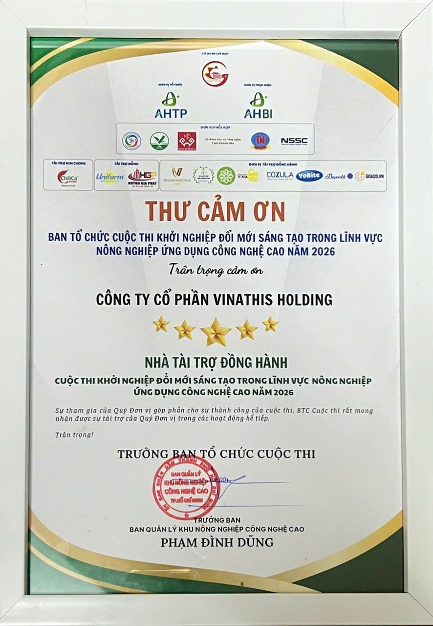 VINATHIS HOLDING ĐỒNG HÀNH CÙNG CUỘC THI KHỎI NGHIỆP NÔNG NGHIỆP CÔNG NGHỆ CAO 2026: KHƠI NGUỒN SÁNG TẠO CHO DOANH NGHIỆP TRẺ